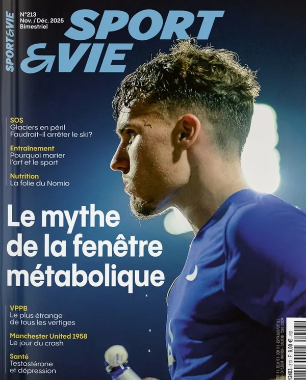 Sport & Vie n°213 — Le mythe de la fenêtre métabolique